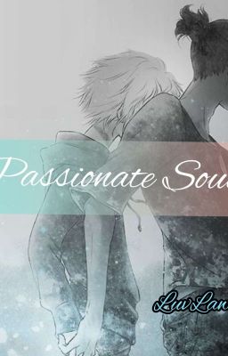 Passionate Souls - The Untamed (Wen Ning X A Yuan)