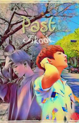 Past~Jikook