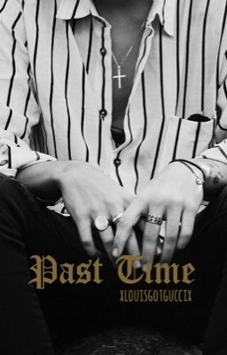 Past Time // H.S.