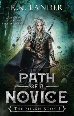 Path of a Novice: The Silvan Book 1