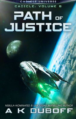 Path of Justice (Cadicle Vol. 6: An Epic Space Opera Series)