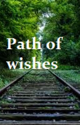 Path of Wishes