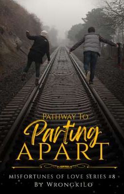 Pathway To Parting Apart