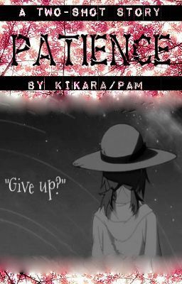 Patience (Sasusaku: Two-shot // Short Story)