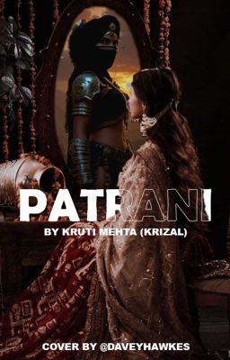 Patrani (The Chief Queen) 