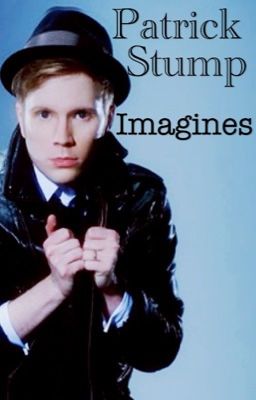 Patrick Stump Imagines