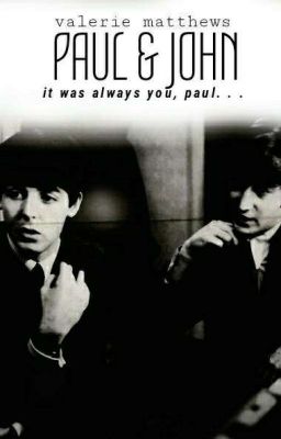 Paul & John