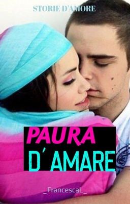 PAURA D'AMARE 