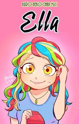 {PAUSADA} Ella [Miraculous Ladybug Fanfic]