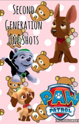 PAW Patrol one shots (mostly second generation)(in chronological order)