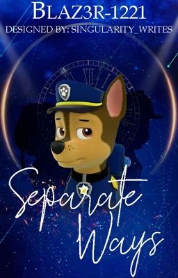 Paw Patrol: Separate Ways