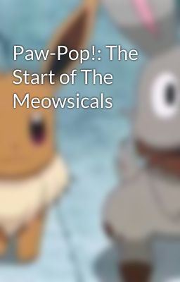 Paw-Pop!: The Start of The Meowsicals