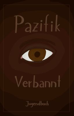 Pazifik - Verbannt