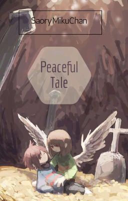 PeacefulTale [PAUSADA]