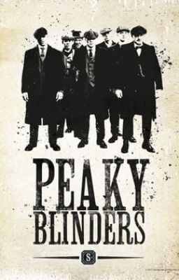 Peaky Blinders. One shot and imagines. Book 2