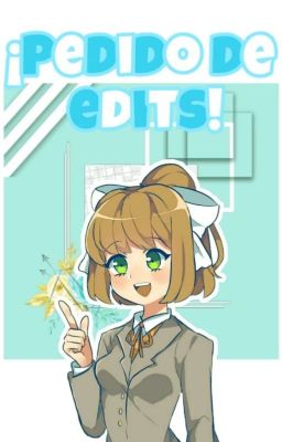 ✳️) ¡Pedido de edits! (Cerrado)