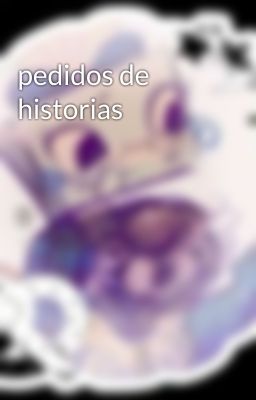 pedidos de historias