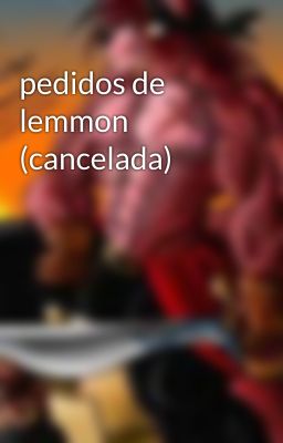 pedidos de lemmon (cancelada) 