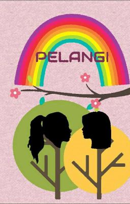 Pelangi (Short Story) (Completed)