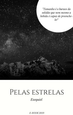 Pelas Estrelas.