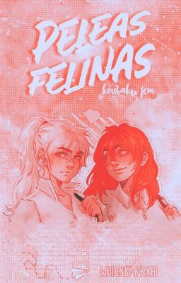 Peleas felinas | kiribakushima fem.