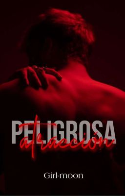 Peligrosa Atracción | +18