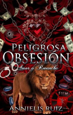 Peligrosa Obsesión (Próximamente)