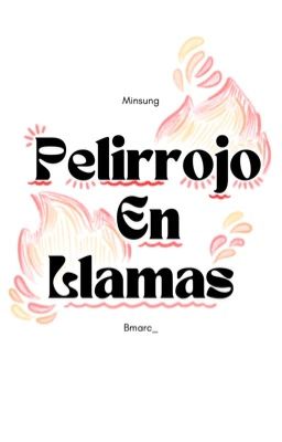 Pelirrojo en llamas³ - Chanin