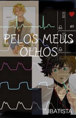 Pelos meus olhos