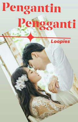 Pengantin   Pengganti