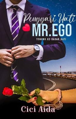 PENGGARI HATI MR. EGO (Complete)