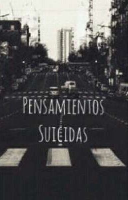 Pensamientos suicidas 