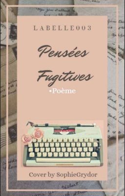 Pensées Fugitives