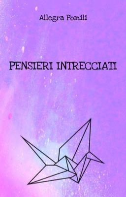 PENSIERI INTRECCIATI-frasi d'amore