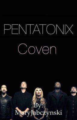 Pentatonix: Coven