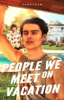 PEOPLE WE MEET ON VACATION ╱ JEREMIAH FISHER