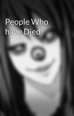 People Who have Died