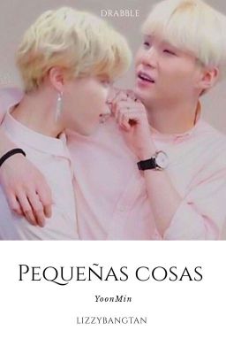 Pequeñas cosas. MYG.×PJM.