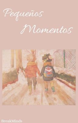 Pequeños momentos ¦Katsudeku¦