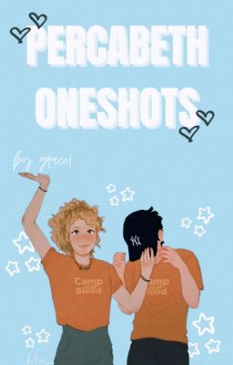 PERCABETH ONESHOTS