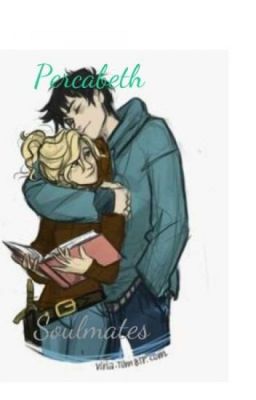 Percabeth Soulmates. (Percabeth AU)