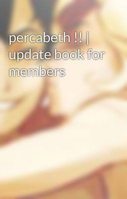 percabeth !! | update book for members