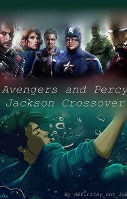 Percy Jackson and Avengers Crossover :)