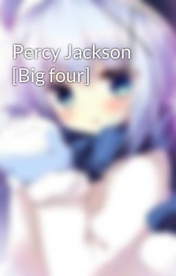 Percy Jackson [Big four] 