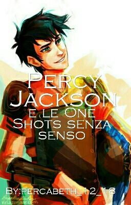 Percy Jackson e le One Shots senza senso