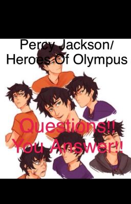 Percy Jackson/HoO Questions!! You Answer!!