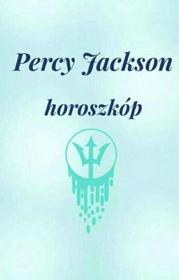 Percy Jackson Horoszkóp