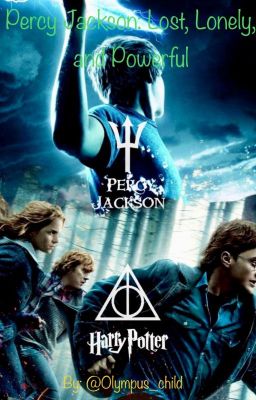 Percy Jackson: Lost, Lonely, and Powerful