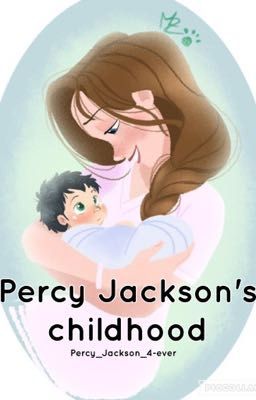 Percy Jackson's Childhood