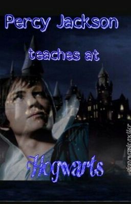 Percy Jackson teaches at Hogwarts